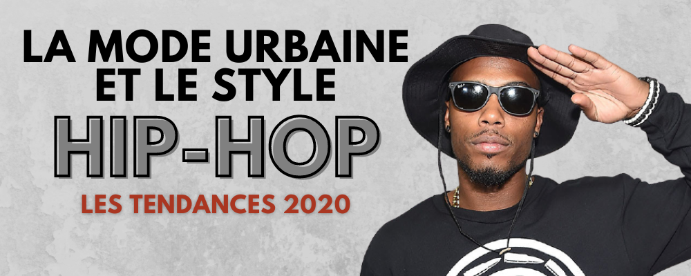 mode hip-hop 2020